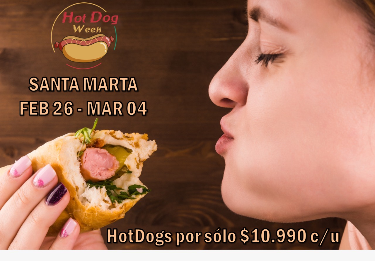 Hot Dog Week Santa Marta