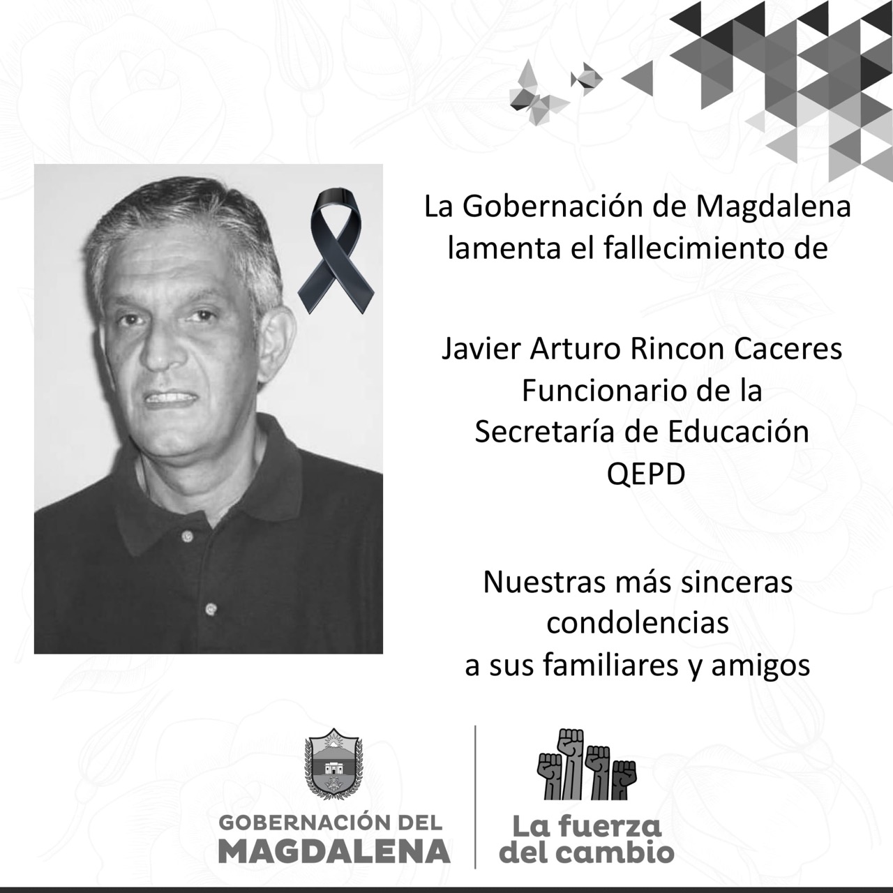 Este fue el aviso póstumo por el fallecimiento del funcionario de la Gobernación.