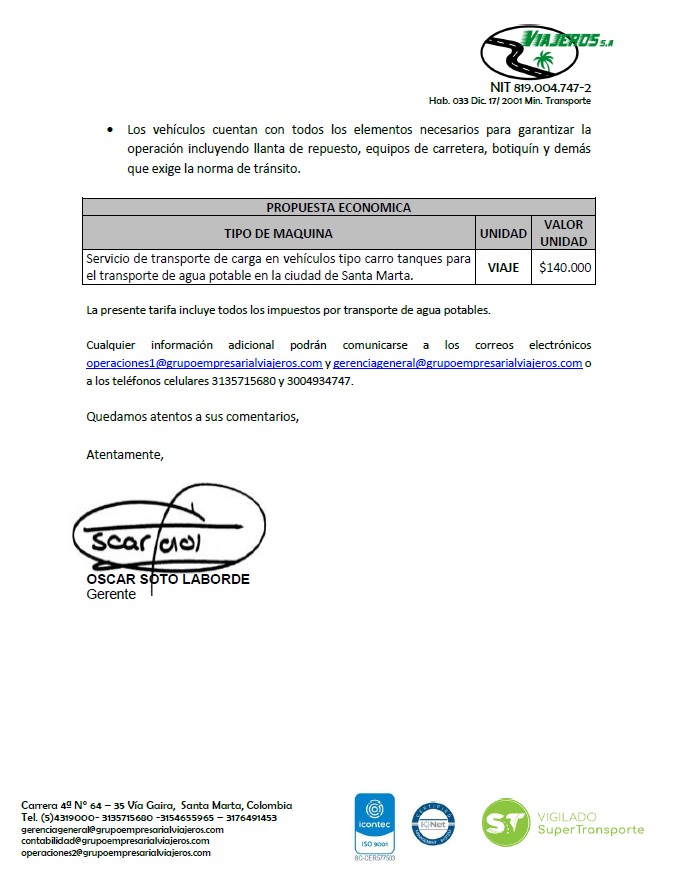 Así como hizo con los vactor, la empresa Viajeros SA pasó cotización con precios desinflados de los carrotanques.