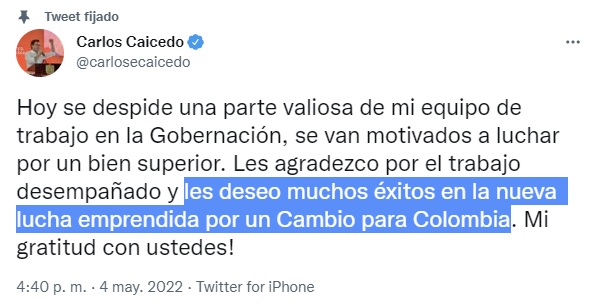 Tuit de Carlos Caicedo anunciando la salida de parte de su gabinete.