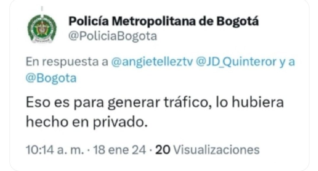 Repuesta de la Policía Metropolitana de Bogotá.