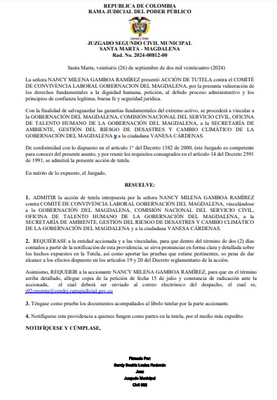 La tutela fue admitida y recientemente, fallada a su favor.