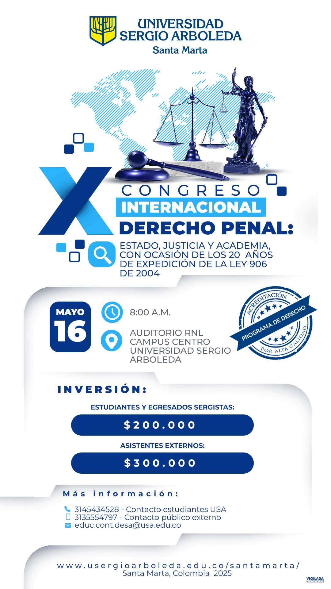 La Sergio Arboleda reúne expertos en justicia penal en su X Congreso Internacional