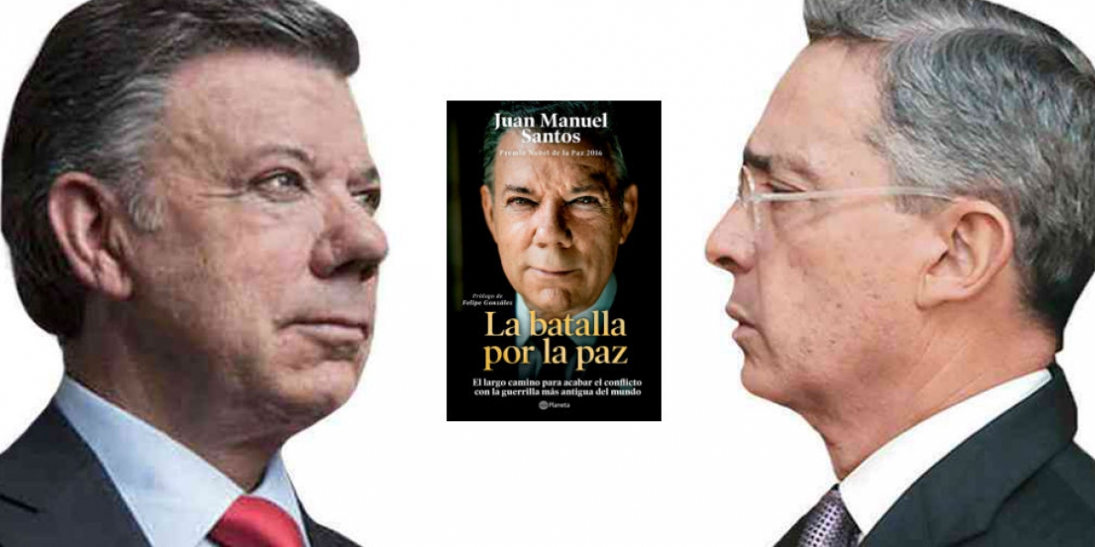 Santos y Uribe enfrentados una vez mas por el libro 'La batalla por la paz'