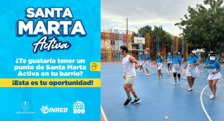 Más barrios podrán disfrutar de Santa Marta Activa: postúlate con tu comunidad