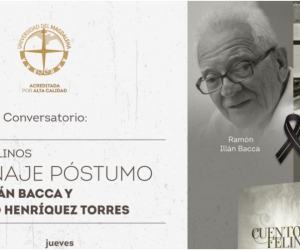 Unimagdalena rendirá homenaje póstumo a los escritores Ramón Illán Bacca y Guillermo Heríquez Torres.