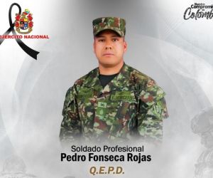 Soldado Pedro Fonseca Rojas.