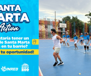 Más barrios podrán disfrutar de Santa Marta Activa: postúlate con tu comunidad